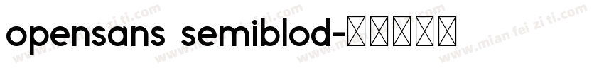 opensans semiblod字体转换
